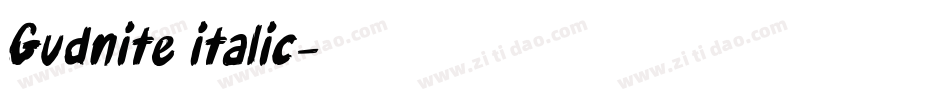 Gudnite italic字体转换